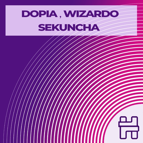 Dopia & Wizardo - Sekuncha [HY038]